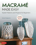 Macrame Patterns and Projects for Beginners U491